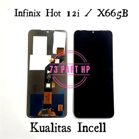 Jual Lcd Touchscreen Fullset Incell Infinix Hot I X B Shopee Indonesia