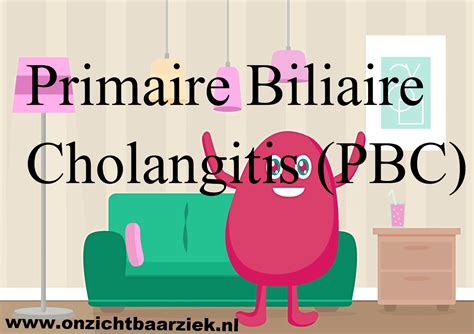 Primaire Biliaire Cholangitis (PBC)