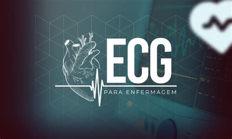 ecg  enfermagem