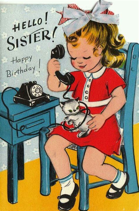 Pin By Sylvette On Vintage Happy Birthday Sister Birthday