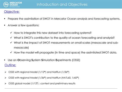 Impact Of Swot Data Assimilation In Mercator Ocean System Nasa Swot