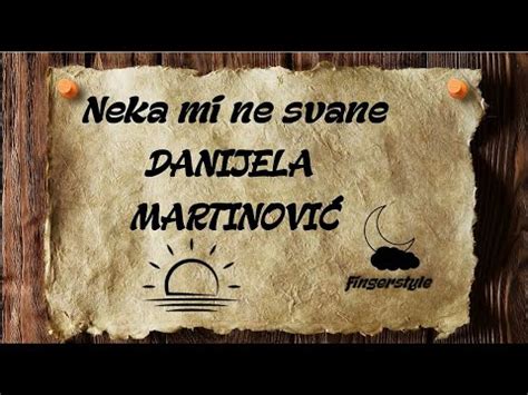 Neka mi ne svane DANIJELA MARTINOVIĆ cover fingerstyle instrumental