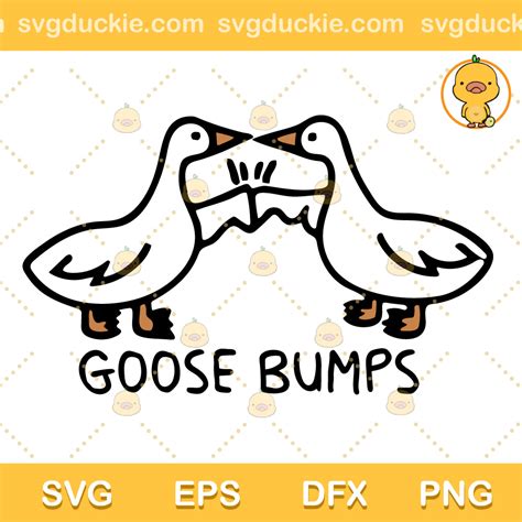 Goosebumps Duck Svg Goosebumps Svg Goose Bumps Svg Silly Goose Svg