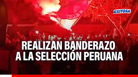 Vamos Blanquirroja Hinchas Realizan Banderazo En Hotel De