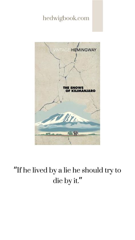 The Snows Of Kilimanjaro By Ernest Hemingway Kilimanjaro Ernest