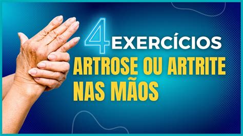 EXERCÍCIOS SIMPLES E FÁCEIS PARA ARTOSE OU ARTRITE NAS MÃOS YouTube