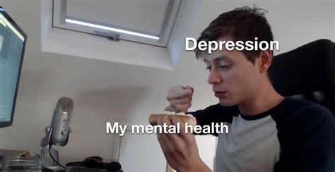 Depression So Fuck You R Upisnotmemed