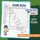 BABE RUTH Word Search Puzzle Activity Vocabulary Worksheet Secret Code
