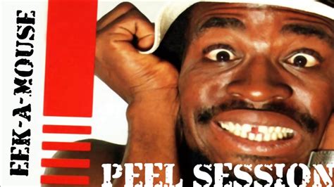 Eek A Mouse Peel Session Full Album Reggae Do Bom Youtube