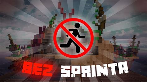 Bedwars ALE NIE MOGĘ używać SPRINTA YouTube