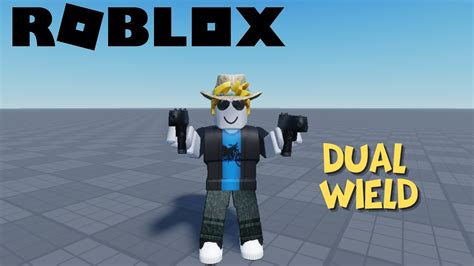 Dual Wield Pistol Roblox Studio Youtube