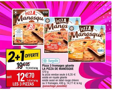 Promo Pizza Fromages G Ante La Pizza De Manosque Chez Migros France