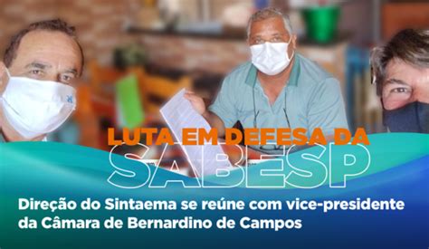 Luta Em Defesa Da Sabesp Dire O Do Sintaema Se Re Ne Vice