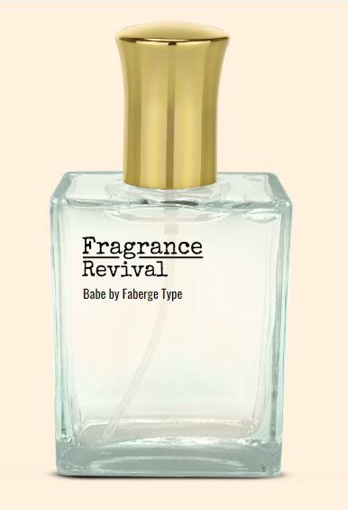 Babe By Faberg Type Fragrance Revival