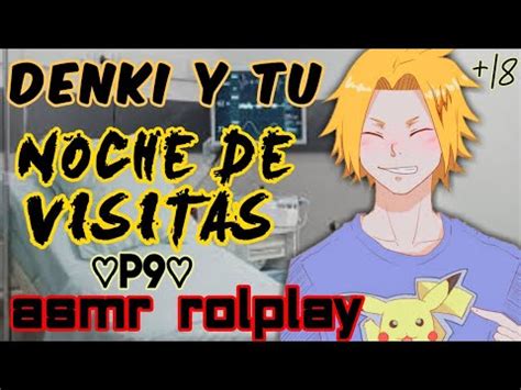 Denki Y T Noche De Visitas P Asmr Rolplay Espa Ol Youtube