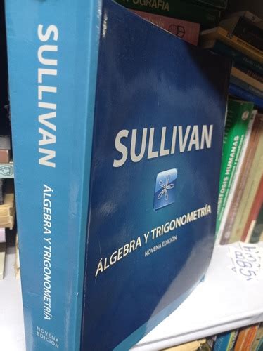 Álgebra Y Trigonometría Sullivan Pearson Envío Gratis