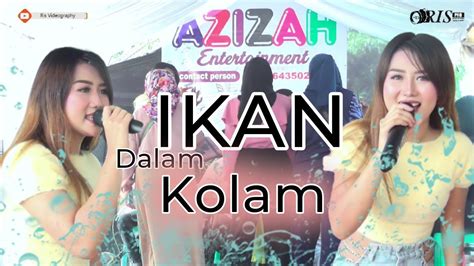 Ikan Di Dalam Kolam Voc Asti RisPro YouTube