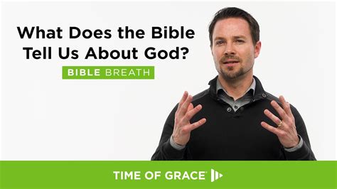 What Does The Bible Tell Us About God Bible Breath S E Time Of