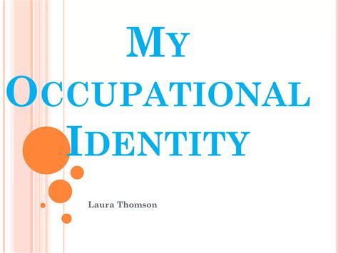 Occupational Science My Occupational Identity Ppt