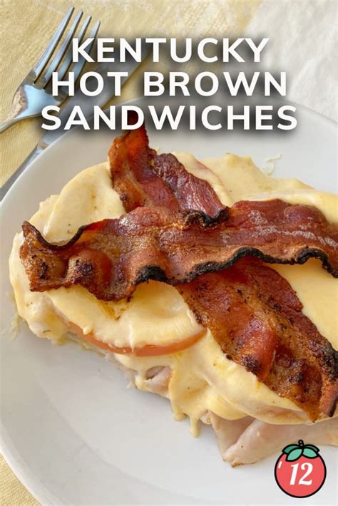 Kentucky Hot Brown Sandwiches Recipe In Kentucky Hot Brown