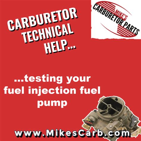 Testing Your Fuel Injection Fuel Pump - Mikes Carburetor Parts