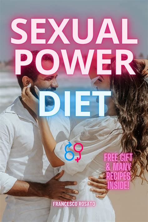 Sexual Power Diet The Importance Of Diet For Sexual Wellness Sexual Power Collection Kindle