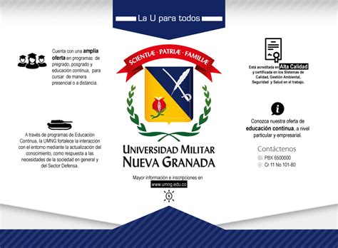 Universidad Militar Nueva Granada: La U para todos