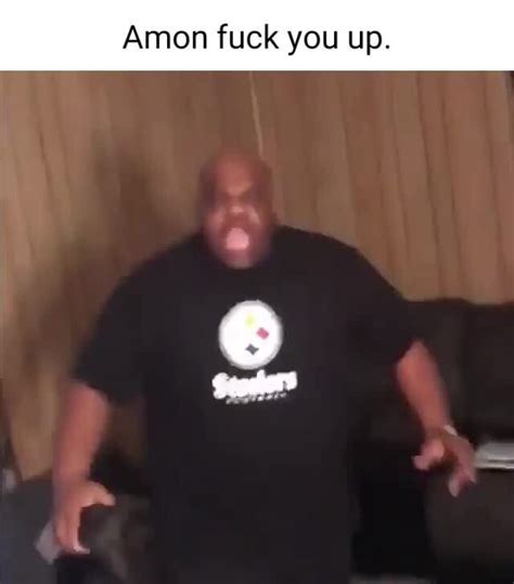 Amon Fuck You Up IFunny