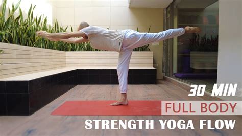 30 Min Full Body Strength Yoga Flow Yoga For Toned Muscles YouTube