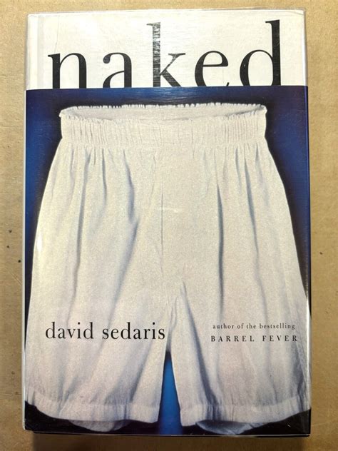 Signed David Sedaris Naked Hardcover St Edition St Printing NF