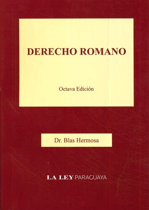 Derecho Romano Ediciones Técnicas Paraguayas