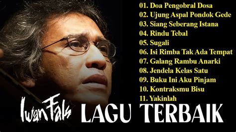 Lagu Populer Iwan Fals Sang Legenda Tahun 90an Full Album Terbaik