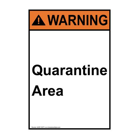 Portrait Ansi Warning Quarantine Area Sign Awep 18377