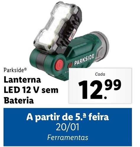 Promo O Parkside Lanterna Led V Sem Bateria Em Lidl