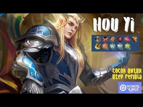 BUILD MM HOU YI HONOR OF KING PUSH RANK HONOR OF KING YouTube