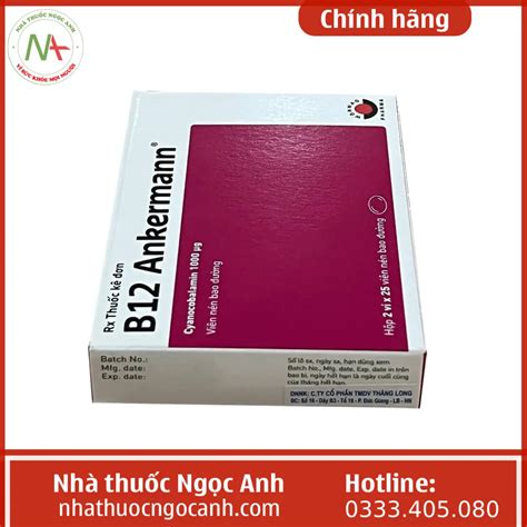 B12 Ankermann là thuốc gì, giá bao nhiêu, mua ở đâu?