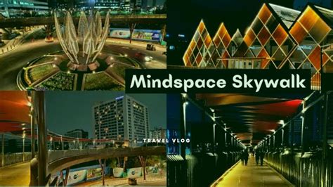 Mindspace SkyWalk Raidurg MetroStation Night Walk Hyderabad