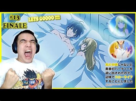 RIT RED HAD SEX BEST FINALE Banished from the Hero s Party Episode 13 REACTION 真の仲間 13話