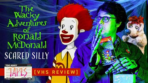 The Wacky Adventures Of Ronald Mcdonald Scared Silly Vhs Review