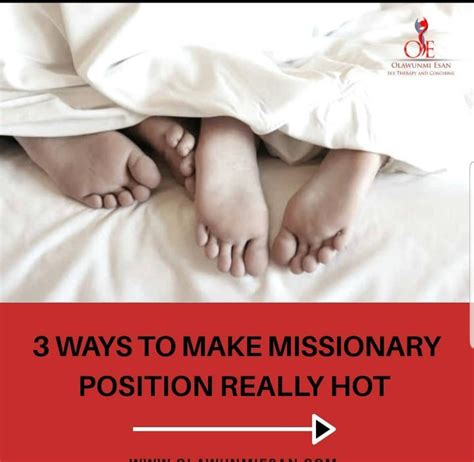 Three Ways To Make Missionary Position Really Hot Romance Nigeria