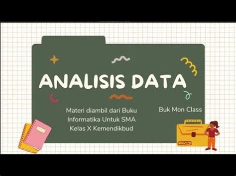 Analisis Data Materi Informatika Kelas X Fase E YouTube