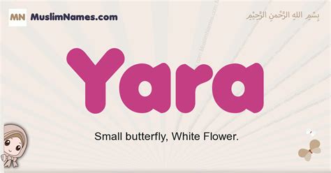 Yara Meaning, Arabic Muslim name Yara Meaning