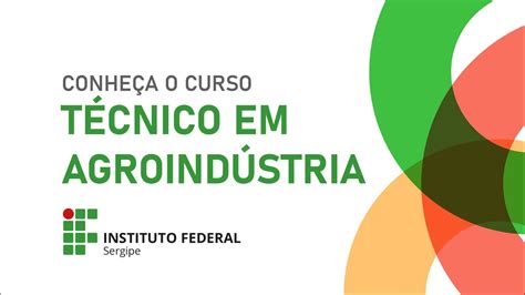 T Cnico Em Agroind Stria Youtube