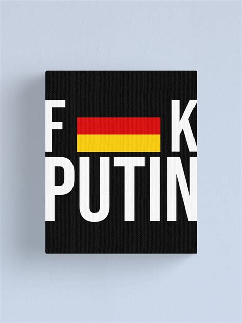 Fuck Vladimir Putin With The Germany Flag FCK PTN With Germany Flag
