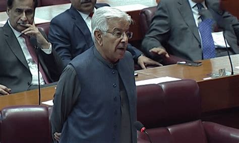 The Parliament Will Be Taken Into Confidence On Operation Khawaja Asif