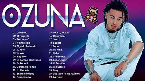 Mix Ozuna 2022 Reggaeton Mix 2022 Sus Mejores Éxitos Enganchados