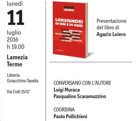 Lamezia L11 Luglio Presentazione Libro Lorsignori Di Ieri E Di Oggi