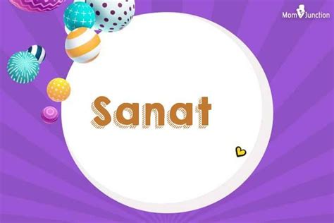 explore sanat  meaning  complete guide  origins popularity