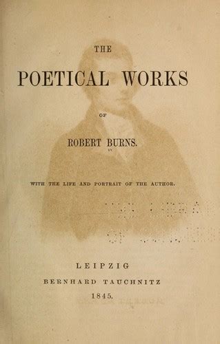 The Poetical Works Of Robert Burns By Robert Burns Open Library