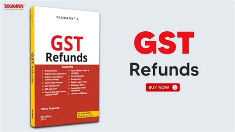 Taxmanns Gst Refunds Detailed Analysis Lucid Language And Tabular